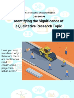UNIT 3 - LESSON 4 - Identifying The Significance of Qualitative Research Topic