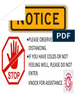 Please Observe Social Distancing. If You Have Colds or Not Feeling Well, Please Do Not Enter. Knock For Assistance