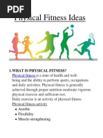 Physical Fitness and Welness