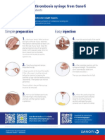 Easy Injection Simple Preparation: Use of A Pre-Filled Thrombosis Syringe From Sanofi