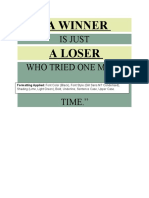 Is Just Who Tried One More: "A Winner A Loser