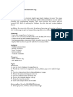 Oracle Database 10g: Introduction To SQL Duration: 5 Days Description