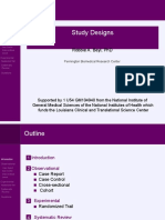 Study Designs: Robbie A. Beyl, PHD