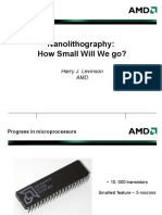 Nanolithography: How Small Will We Go?: Harry J. Levinson AMD