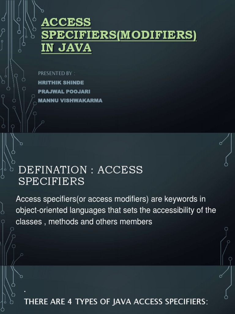 Access Specifiers (Modifiers) in Java: Presented by | PDF