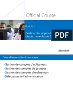 Microsoft Official Course: Gestion Des Objets de Services de Domaine Active Directory