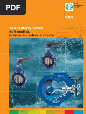 VAG Butterfly Valves Soft Sealing, Maintenance-free and Safe