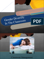 Gender D Iversity Inthec Lassroom: - Gender B Iases - Learning Differen Ces - Applicati On