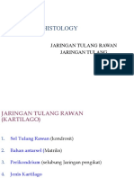 Kuliah Histo J. T. Rawan, Dan Tulang 2018