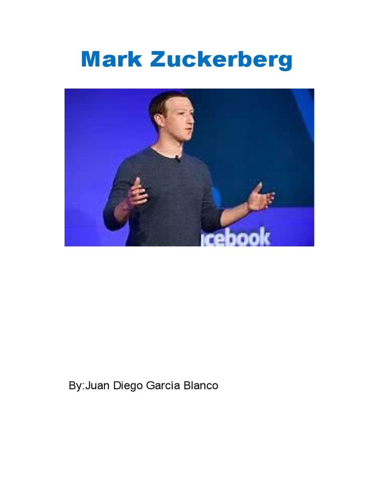 Mark Zuckerberg By Juan Diego García Blanco Pdf Mark Zuckerberg