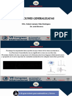 Funciones Generalizadas: Msc. Rafael Antonio Niño Rodríguez Dr. Ariel Becerra