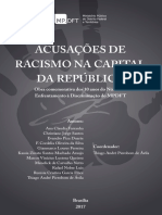 Acusacoes de Racismo Na Capital Da Republica