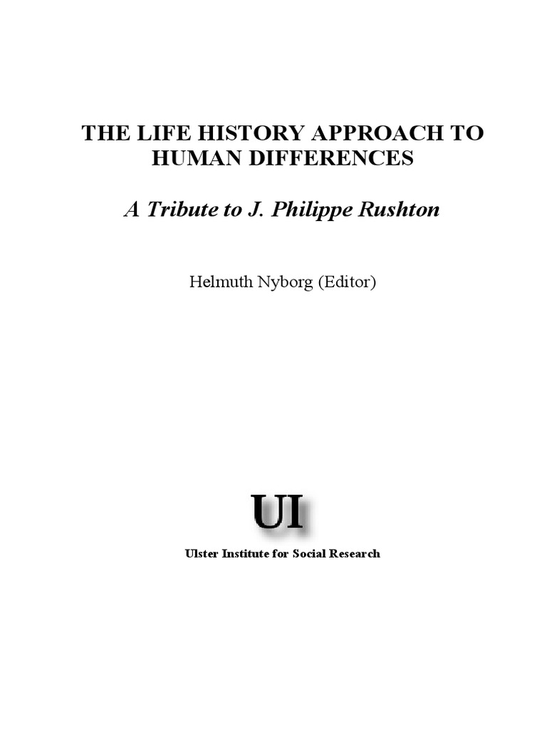 The Life History Approach To Human Differences A Tribute To J. Philippe