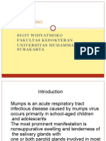 - Mumps Parotitis