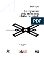 La Coyuntura de La Autonomía Relativa Del Estado - Luis Tapia