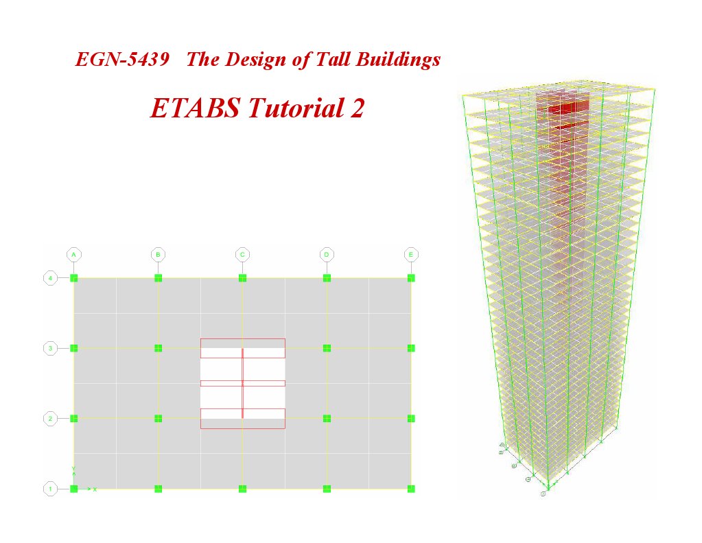 ETABS Tutorial 2: EGN-5439 The Design of Tall Buildings | PDF ...