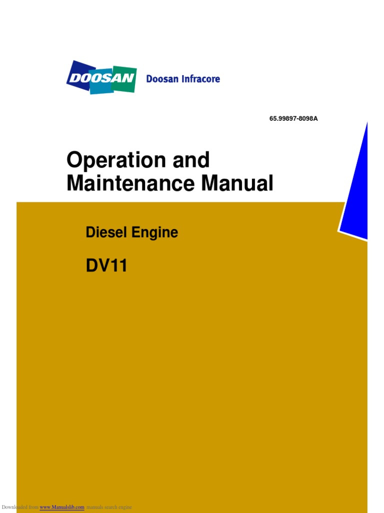 Operation and Maintenance Manual for the DOOSAN DV11 Diesel Engine: A ...