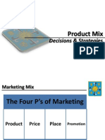 Decisions & Strategies: Product Mix