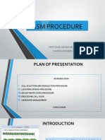 GSM Procedure GSM Procedure: Written by Nkomo Biloo Soubiel-Noel and Naoussi Moumbe Christian Donald