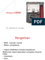 Multimeter: Dr. Alkhafi M. Siregar