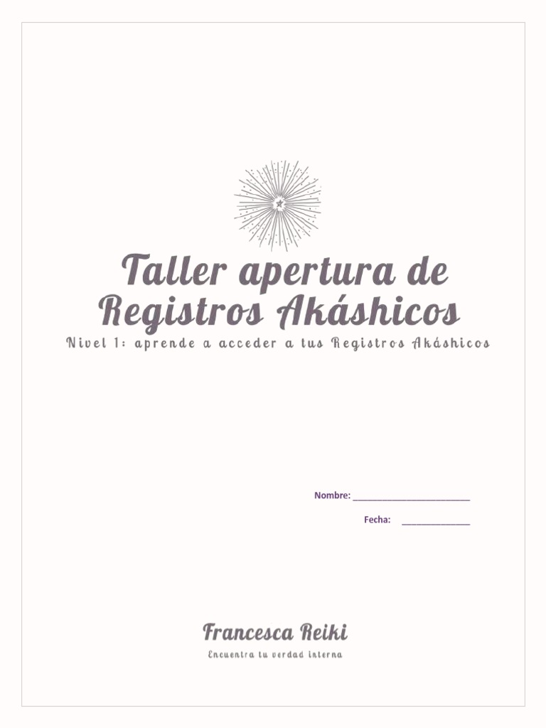 Taller Apertura de Registros Akáshicos Nivel I PDF Oración Información