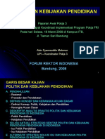 Politik Dan Kebijakan Pendidikan: Forum Rektor Indonesia Bandung, 2008