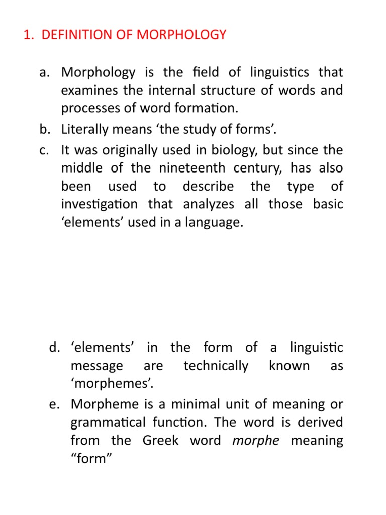 Morphology Definition : Morphology (linguistics) – PDLMJ