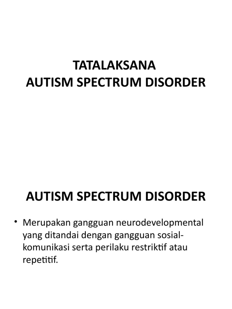 Tatalaksana Gangguan Spektrum Autisme | PDF