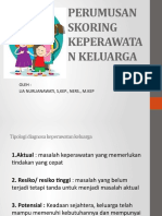 Skoring Pada Keperawatan Keluarga Mahasiswa S1 Kep