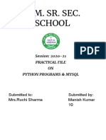 H.M. Sr. Sec. School: Session: 2020-21 Practical File ON Python Programs & Mysql