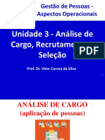 Unidade 3 - Análise de Cargo, Recrutamento e Seleção