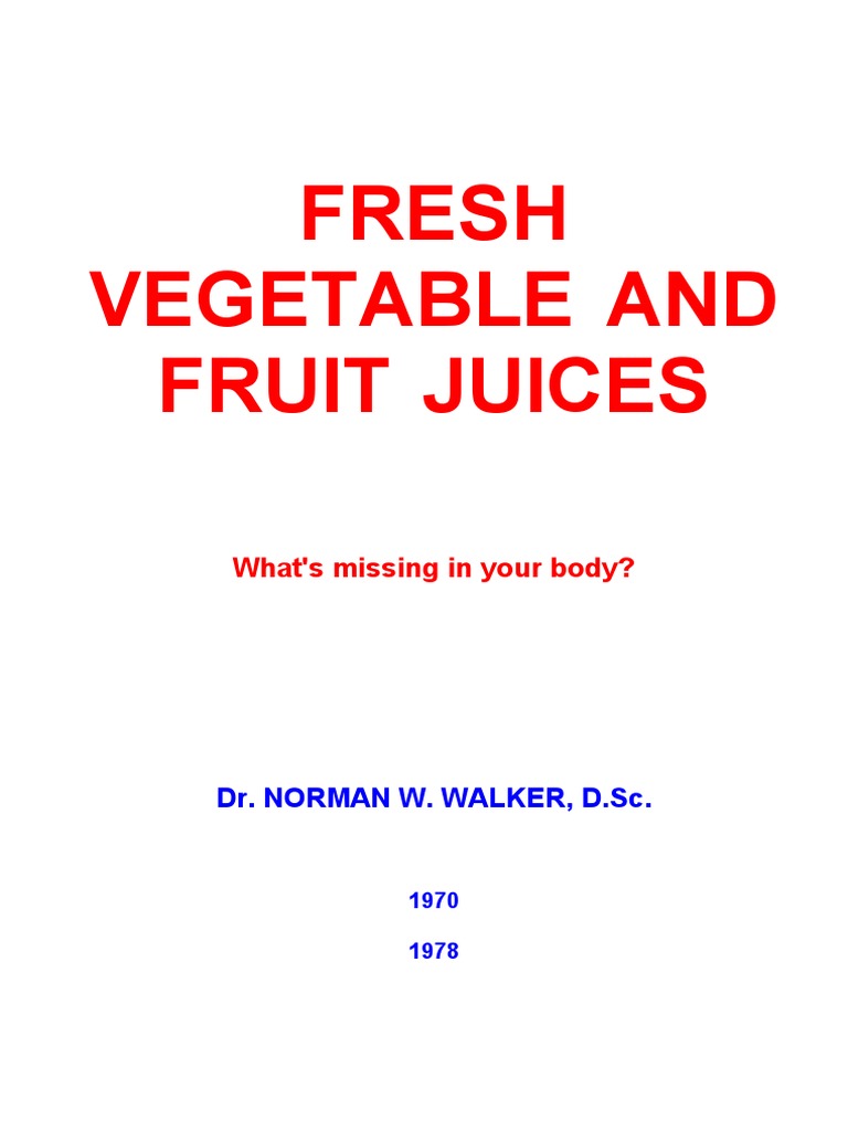 Fresh Fruit and Vegetable Juices by Walker PDF Vegetables Juice