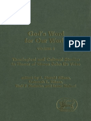 Baba And Meye Xxx - Gods Word For Our World, Volume 2 Theological and Cultural Studies in Honor  of Simon John de Vries (Journal For The Study of The Old Testament  Supplement Series JSOT.S 389) by Deborah