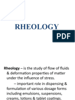 RHEOLOGY