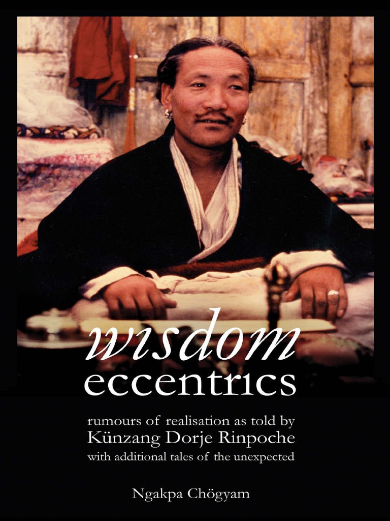 Kunzang Dorje Wisdom Eccentrics | PDF | Tibetan Buddhism | Monastery