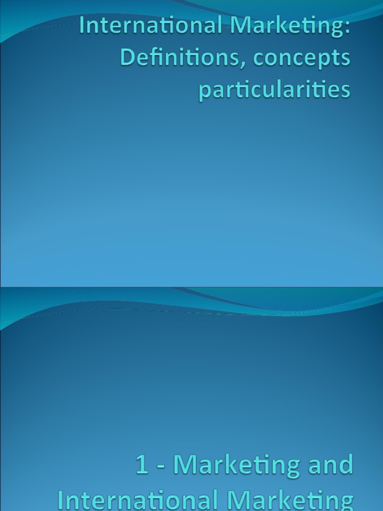 IM Definition Concepts Particularities | PDF | Marketing | Market ...