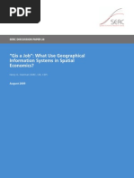 "Gis A Job": What Use Geographical Information Systems in Spatial Economics?