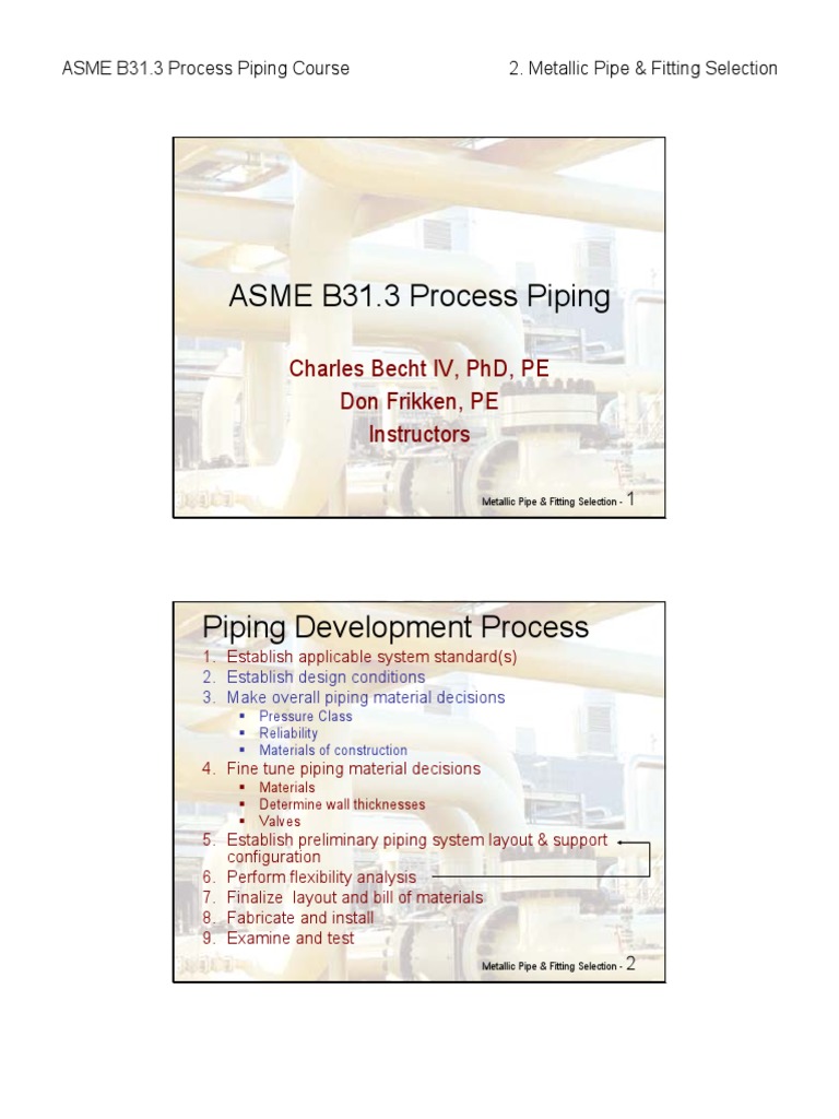B31.3 Process Piping Course 02 Metallic Pipe & Fitting Selection