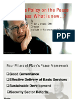 Pnoy'S Policy On The Peace Process: What Is New ?: by Fr. Jun Mercado, Omi Director Institute For Autonomy and Governance