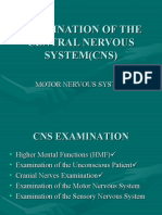 Examination of The Central Nervous System (CNS)