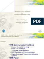 UWB Pulse Based Test-Beds For Communication and Radar: Thomas Buchegger Alexander Reisenzahn