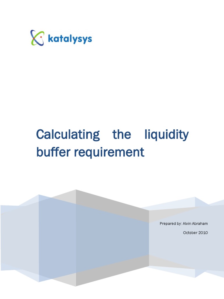 Calculating The Liquidity Buffer Requirement v0.3 PDF Market