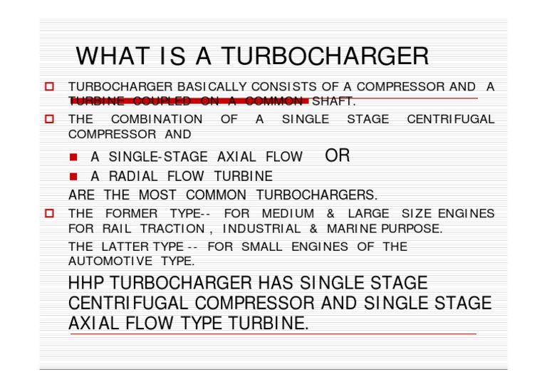What Is A Turbocharger A SingleStage Axial Flow A Radial Flow Turbine
