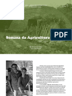 Semana Da Agricultura Orgânica: Instituto de Permacultura Da Pampa - 20 Anos Escola Rama - 10 Anos