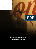 Bossman Bisa Disenyapkan: - Produksi - 01/07