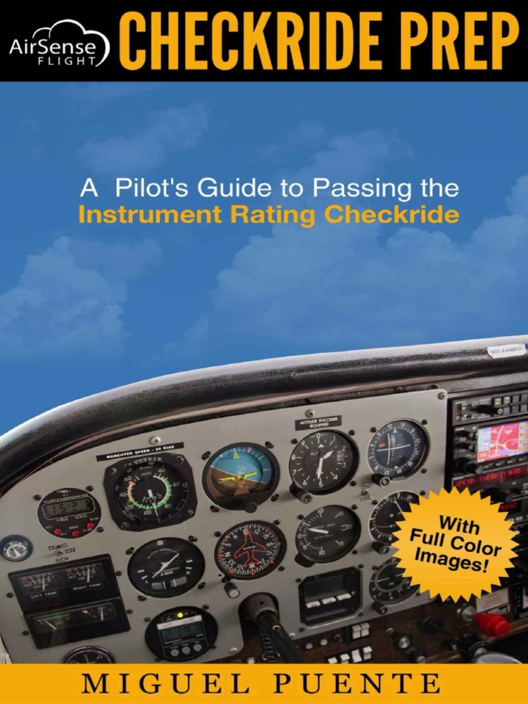 A Pilot's Guide To Passing The Instrument PDF Instrument Flight