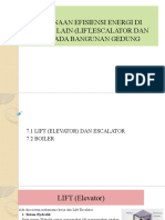 Pelaksanaan Efisiensi Energi Di Peralatan Lain (Lift, Escalator Dan Boiler) Pada Bangunan Gedung