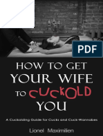 How to Get Your Wife to Cuckold You_ a Cuckolding Guide for Cucks and Cuck-Wannabes ( PDFDrive )