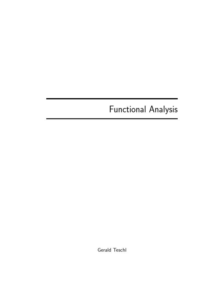 Functional Analysis: Gerald Teschl | PDF | Hilbert Space | Basis ...
