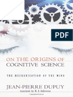 Dupuy Jean Pierre Mechanization Mind Origins Cognitive Science